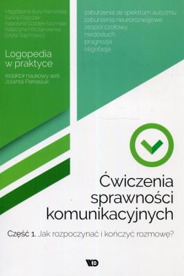 Ćwiczenia sprawności komunikacyjnych cz. 1 w.2018. Autor: Jolanta Panasiuk (red.). SmakLiter.pl Okładka książki Ćwiczenia sprawności komunikacyjnych cz. 1 w.2018