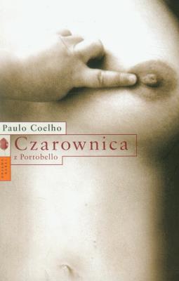 Czarownica z Portobello BR w.2011. Autor: Paulo Coelho. SmakLiter.pl Okładka książki Czarownica z Portobello BR w.2011