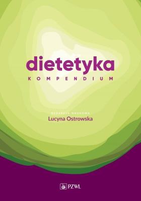 Okładka książki Dietetyka Kompendium