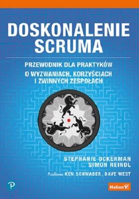 Okładka książki Doskonalenie Scruma. Przewodnik dla praktyków