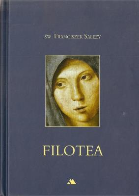 Okładka książki Filotea - św. Franciszek Salezy