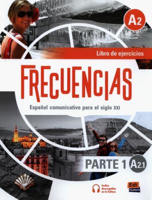 Frecuencias A2.1 Ćwiczenia Parte 1. Autor: Fernandez Francisca, Marin Emilio, Rivas Francisco. SmakLiter.pl Okładka książki Frecuencias A2.1 Ćwiczenia Parte 1