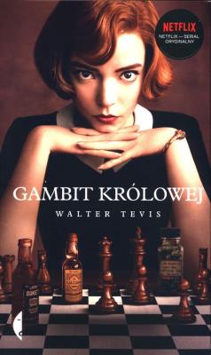 Gambit królowej okładka filmowa. Autor: Walter Tevis. SmakLiter.pl Okładka książki Gambit królowej okładka filmowa