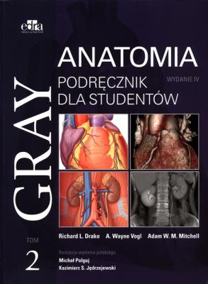 Opakowanie Gray Anatomia Podręcznik dla studentów Tom 2