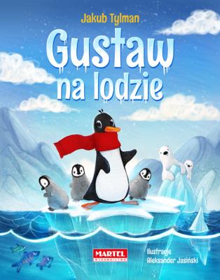 Gustaw na lodzie. Autor: Tylman Jakub. SmakLiter.pl Okładka książki Gustaw na lodzie