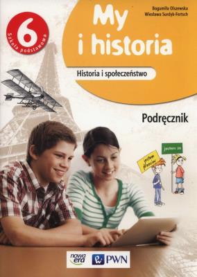 Okładka książki Historia SP 6 My i historia Podr. NE/PWN