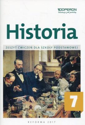 Okładka książki Historia SP 7 Zeszyt ćwiczeń w.2017 OPERON