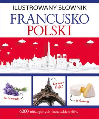 Okładka książki Ilustrowany słownik francusko-polski