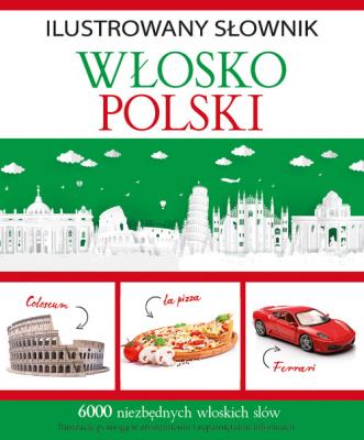 Okładka książki Ilustrowany słownik wlosko-polski
