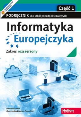 Informatyka Europejczyka LO ZR cz.1. Autor: Korman Danuta, Grażyna Szabłowicz-Zawadzka. SmakLiter.pl Okładka książki Informatyka Europejczyka LO ZR cz.1