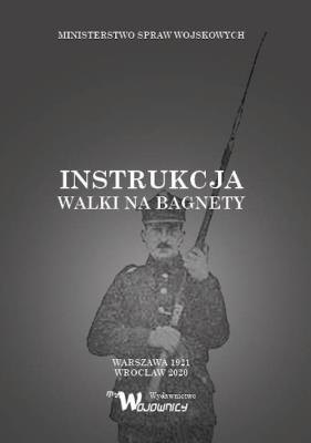 Opakowanie Instrukcja walki na bagnety