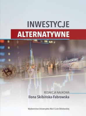 Inwestycje alternatywne. Autor: Ilona Skibińska-Fabrowska. SmakLiter.pl Okładka książki Inwestycje alternatywne
