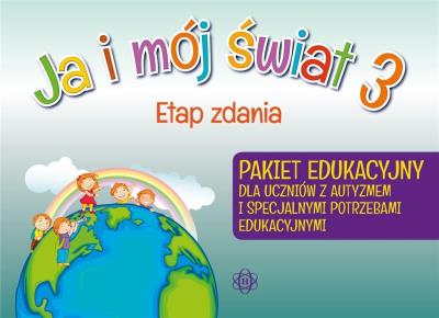 Okładka książki Ja i mój świat 3 Etap zadania. Pakiet edukacyjny