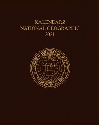Okładka książki Kalendarz 2021 National Geographic Brązowy