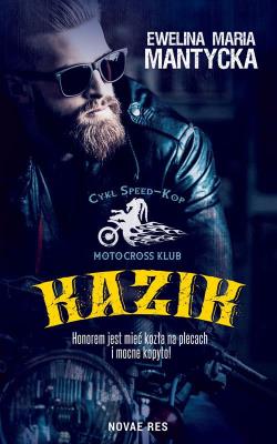 Kazik. Autor: Mantycka  Ewelina Maria. SmakLiter.pl Okładka książki Kazik