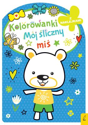 Kolorowanka z wykrojnikiem. Mój śliczny miś. Autor: Opracowanie zbiorowe. SmakLiter.pl Okładka książki Kolorowanka z wykrojnikiem. Mój śliczny miś