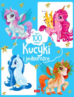 Okładka książki Kucyki i jednorożce