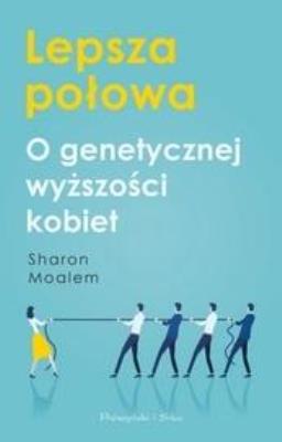 Lepsza połowa. Autor: Moalem Sharon. SmakLiter.pl Okładka książki Lepsza połowa