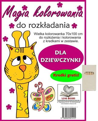 Okładka książki Magia kolorowania do rozkładania. Dla dziewczynki