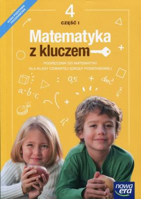 Matematyka SP 4 Matematyka z kluczem Podr. cz.1 NE. Autor: Braun Marcin, Czyż-Mańkowska Agnieszka, Małgorzata Paszkowska (red. nauk.). SmakLiter.pl Okładka książki Matematyka SP 4 Matematyka z kluczem Podr. cz.1 NE