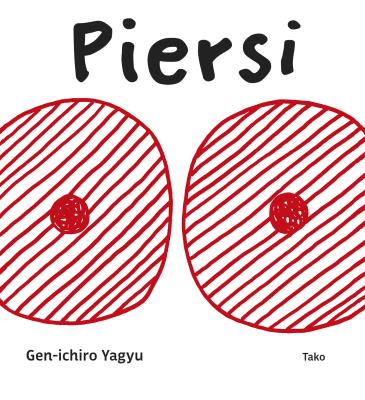 Moje Ciało: Piersi. Autor: Gen-ichiro Yagyu, Karolina Radomska-Nishii. SmakLiter.pl Okładka książki Moje Ciało: Piersi