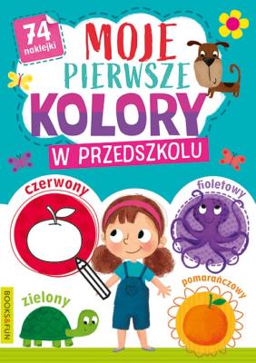 Okładka książki Moje pierwsze kolory W przedszkolu