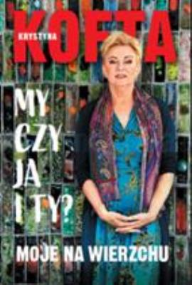 Okładka książki My czy ja i Ty czyli moje na wierzchu.