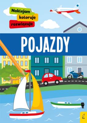 Okładka książki Naklejam, koloruję, rozwiązuję. Pojazdy
