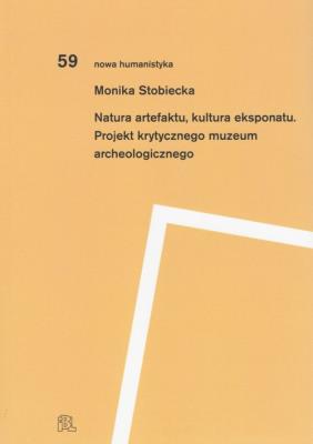 Okładka książki Natura artefaktu, kultura eksponatu