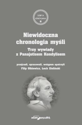 Okładka książki Niewidoczna chronologia myśli.