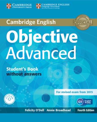 Objective Advanced Student's Book withoul answers + CD. Autor: O'Dell Felicity, Broadhead Annie. SmakLiter.pl Okładka książki Objective Advanced Student's Book withoul answers + CD