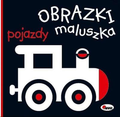 Okładka książki Obrazki maluszka. Pojazdy
