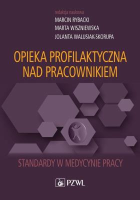 Okładka książki Opieka profilaktyczna nad pracownikiem