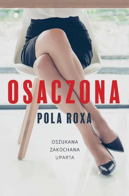 Osaczona wyd. kieszonkowe. Autor: Roxa Pola. SmakLiter.pl Okładka książki Osaczona wyd. kieszonkowe