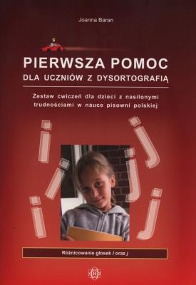 Okładka książki Pierwsza pomoc dla uczniów z dysortografią ''I-J