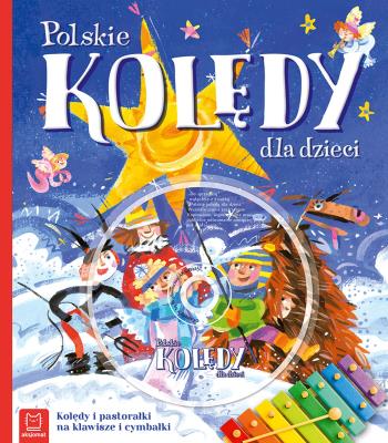Okładka książki Polskie kolędy dla dzieci. Wydanie IV
