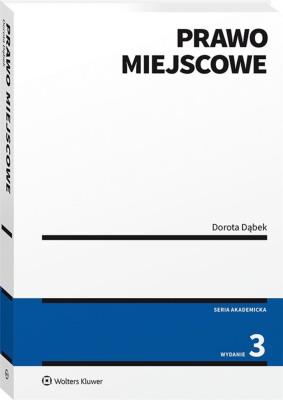 Prawo miejscowe. Autor: Dąbek Dorota. SmakLiter.pl Okładka książki Prawo miejscowe