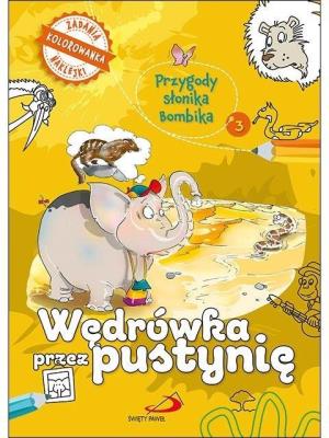 Przygody Słonika Bombika cz.3. Autor: ks. Bogusław Zeman SSP. SmakLiter.pl Okładka książki Przygody Słonika Bombika cz.3