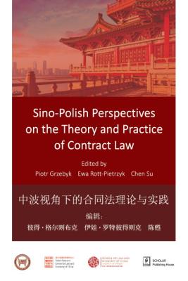 Okładka książki Sino-Polish Perspectives on the Theory and Practice of Contract Law