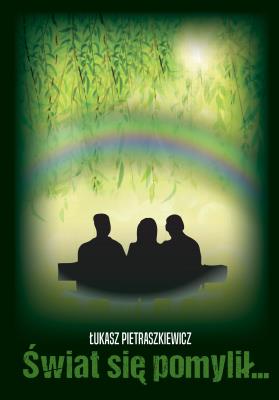 Okładka książki Świat się pomylił…