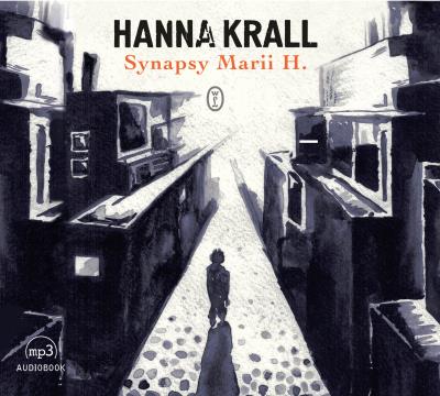 Okładka książki Synapsy Marii H. audiobook