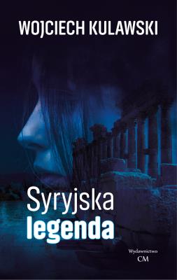 Okładka książki Syryjska legenda