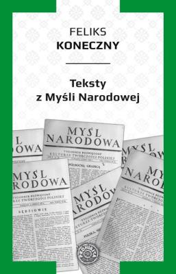 Teksty z Myśli Narodowej. Autor: Feliks Konieczny. SmakLiter.pl Okładka książki Teksty z Myśli Narodowej
