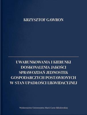 Uwarunkowania i kierunki doskonalenia jakości... Autor: Gawronkiewicz Krzysztof. SmakLiter.pl Okładka książki Uwarunkowania i kierunki doskonalenia jakości..