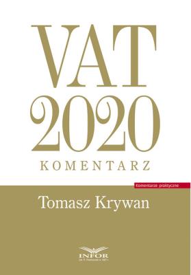 VAT 2020.Komentarz. Autor: Krywan Tomasz. SmakLiter.pl Okładka książki VAT 2020.Komentarz