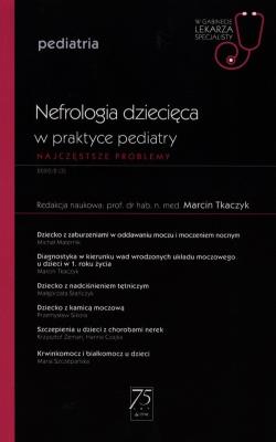 Okładka książki W gabinecie lekarza specjalisty Pediatria Nefrologia dziecięca w praktyce pediatry