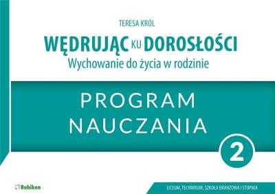 Okładka książki Wędrując ku dorosłości LO 2 program naucz. RUBIKON