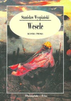 Wesele DL. Autor: Stanisław Wyspiański. SmakLiter.pl Okładka książki Wesele DL