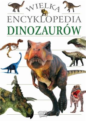 Okładka książki Wielka encyklopedia dinozaurów