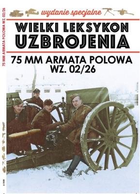 Wielki Leksykon Uzbrojenia Wydanie Specjalne nr 6/20. Autor: Janicki Paweł, Korbal Jędrzej. SmakLiter.pl Okładka książki Wielki Leksykon Uzbrojenia Wydanie Specjalne nr 6/20